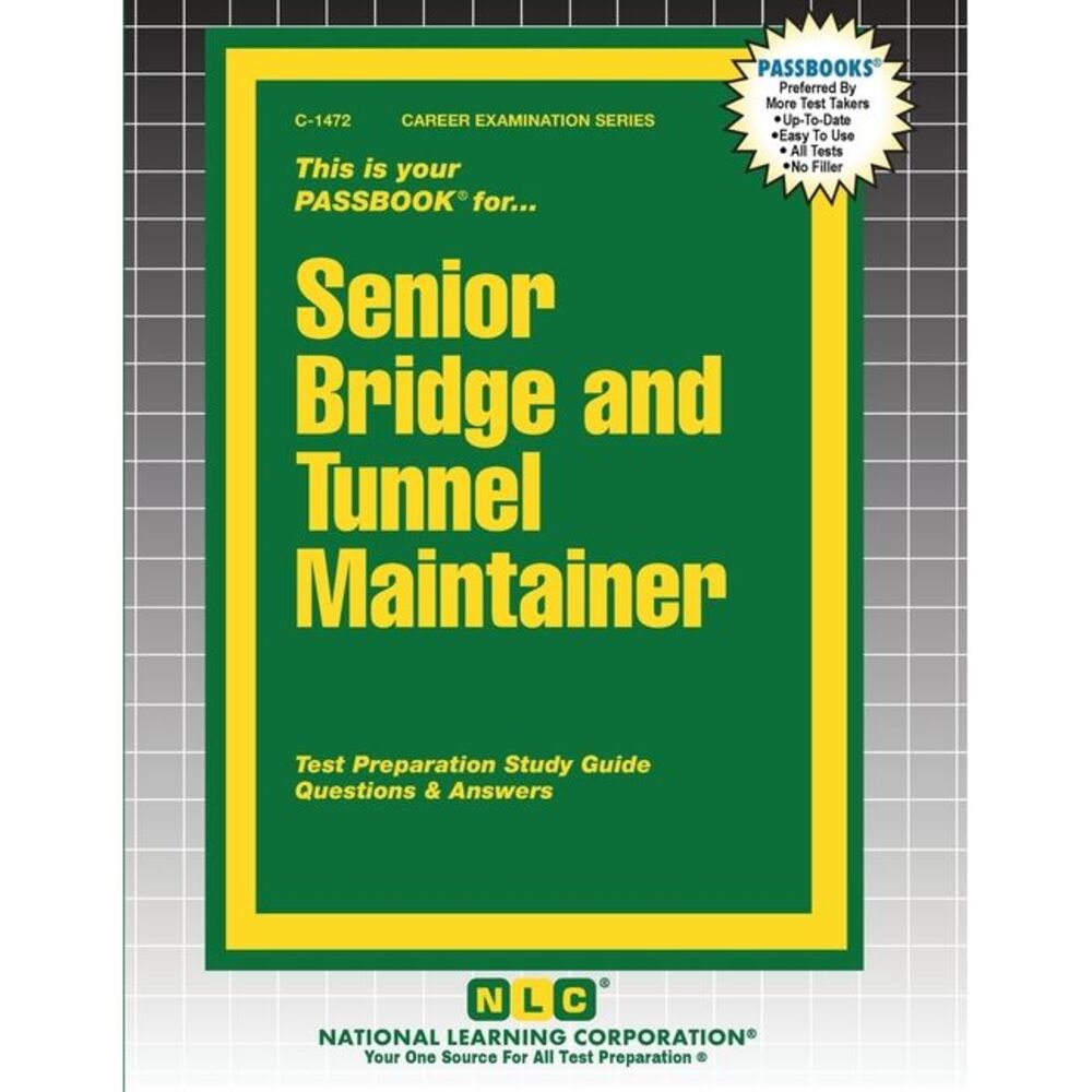 Senior Bridge and Tunnel Maintainer -- Passbooks